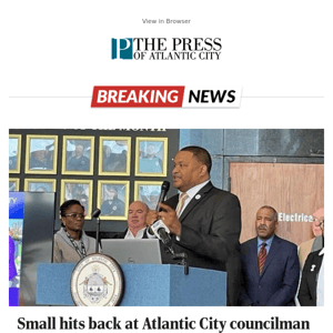 Small hits back at Atlantic City councilman calling for county to help run city
