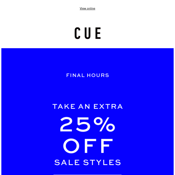 Final call: Extra 25% off sale
