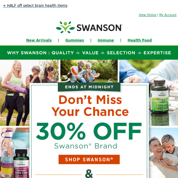 30% off Swanson® and 15% off other brands sales event ends TONIGHT