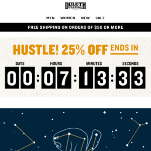 Final Hours - 25% OFF Everything!