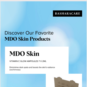 Discover Our Favorite MDO Skin Products 🥰