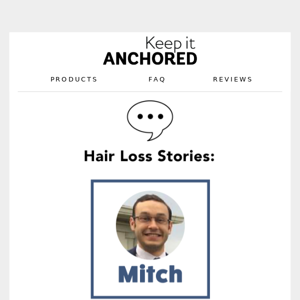 Personal Hair Loss Story: Mitch