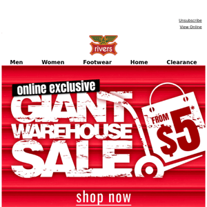 GIANT Warehouse Sale Starts NOW | Prices From $5* Online