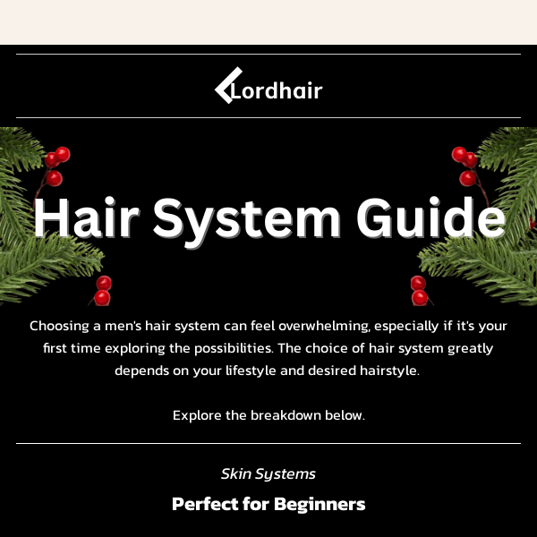 Hair System Guide for Men 🎅