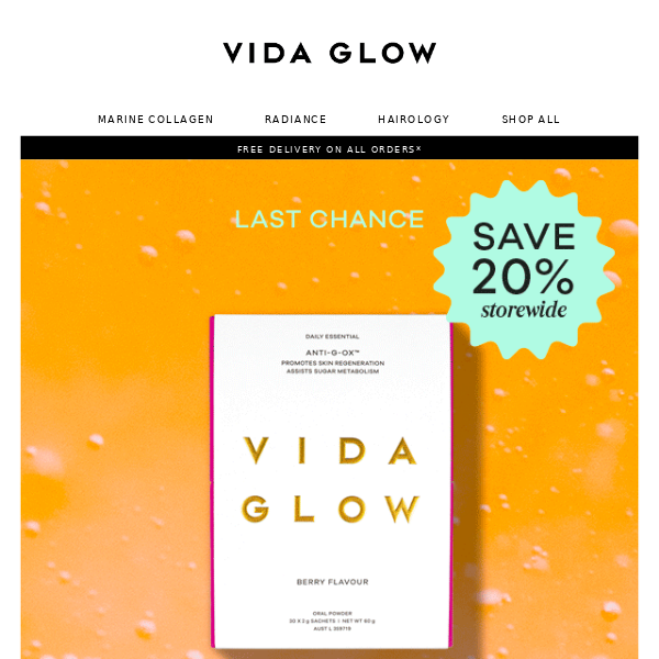 Vida Glow, last chance for 20% off