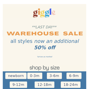 last day: extra 50% off the warehouse sale 💰