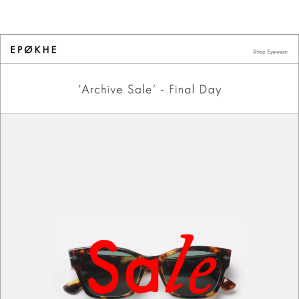 'Archive Sale' - Final Day