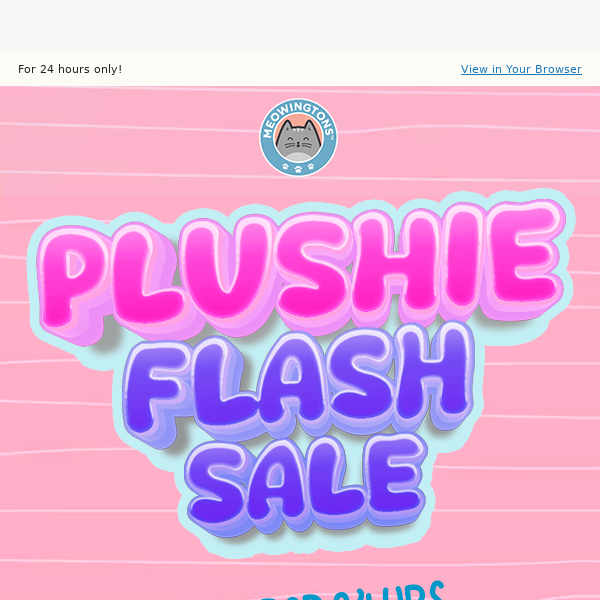 EXTENDED: Cat Plush Flash Sale ⏰