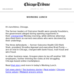 Working Lunch: Outcome Health trial begins | Groupon lays off 500 workers | McDonald's sales rise in Q4