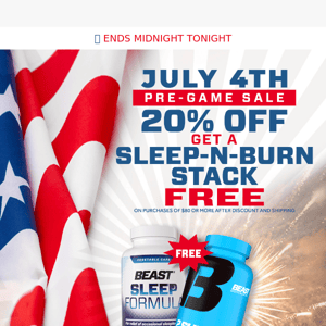 🚀4th of July Pre-Game: 20% OFF + 2 FREE Products