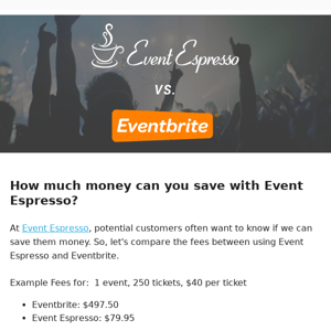 How much can you save with Event Espresso?