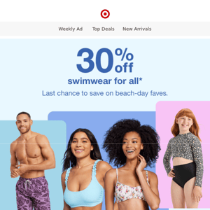 🚨 Ends today! 30% off new swimwear for everyone.