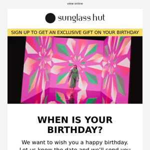 Get a special birthday gift from us