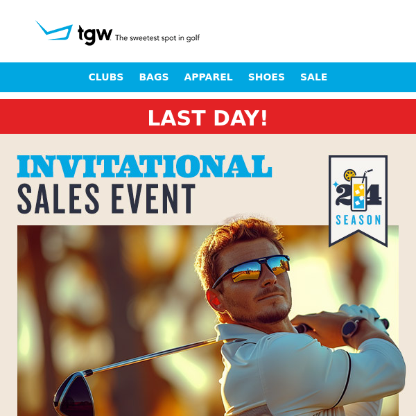 Last Day For Invitational Sales Event!