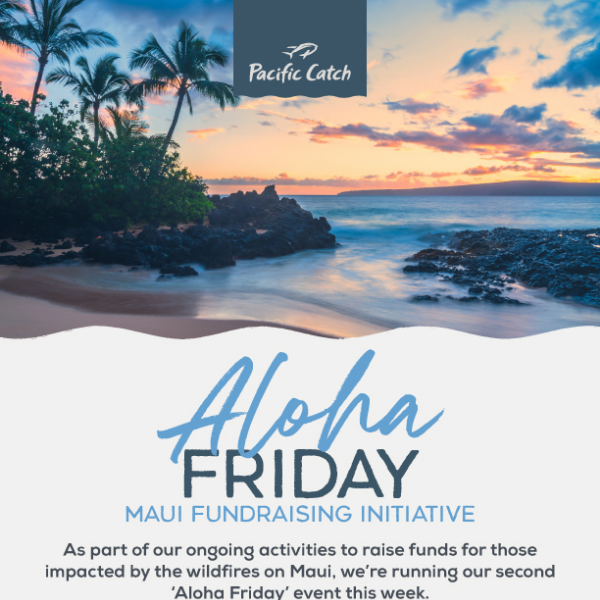 Aloha Friday: We're raising funds for Maui