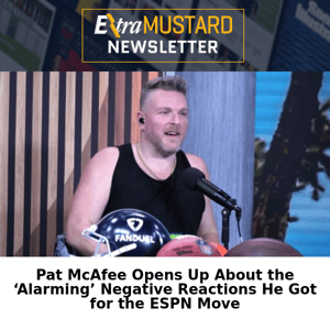 Pat McAfee Opens Up About ‘Alarming’ Backlash to ESPN Move