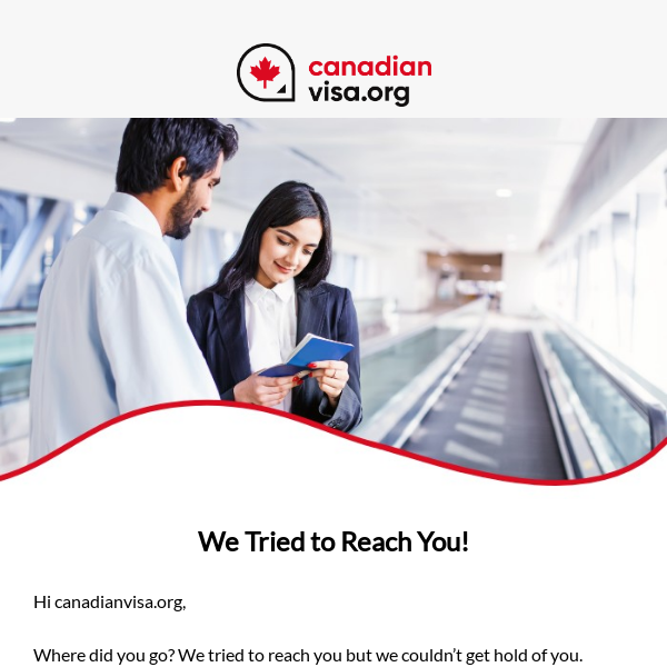 CanadianVisa.org, We Tried to Reach You!