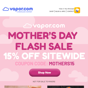 Mother’s Day FLASH SALE!