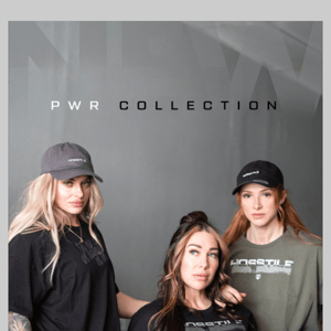 New Women's PWR Collection ⚡