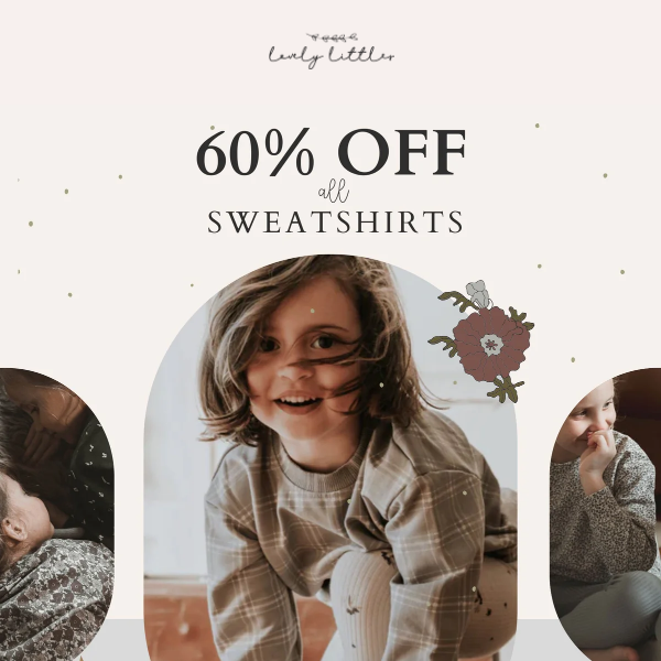 60% off ALL Sweatshirts! You read right.