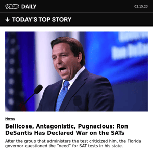 Ron DeSantis Has Declared War on the SATs