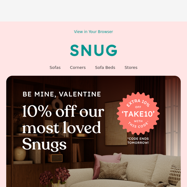 Fall in love for less 💘 10% off our most loved Snugs