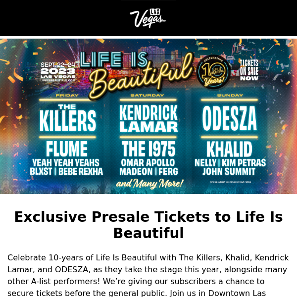 Life is Beautiful x Vegas Exclusive Presale