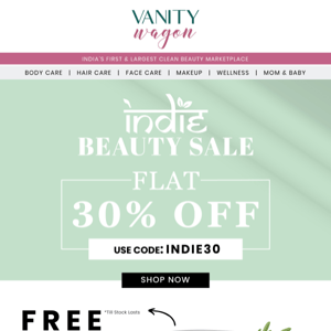 Indie Beauty Sale is live, Flat 30% Off😻✨