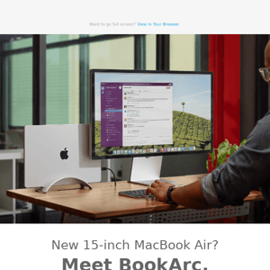 New 15-inch MacBook Air? Meet BookArc! 👀
