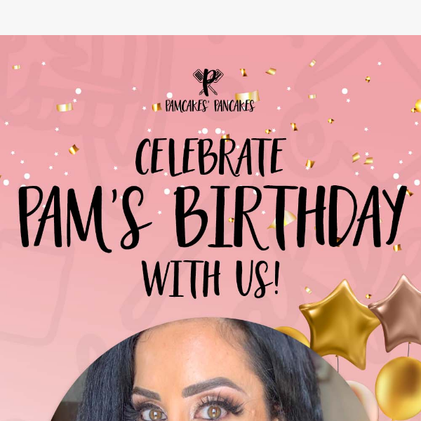 🎉Pam's 20% off birthday flash sale