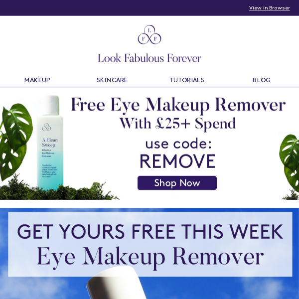 Look Fabulous Forever, Get A  Free Eye Makeup Remover