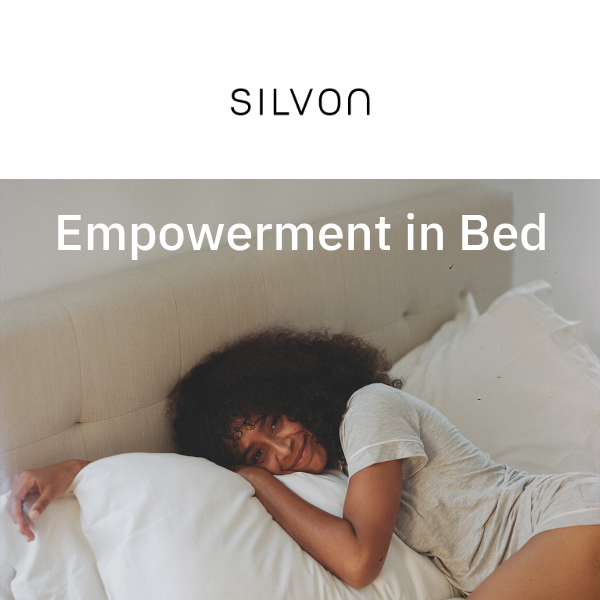 Empowerment in Bed