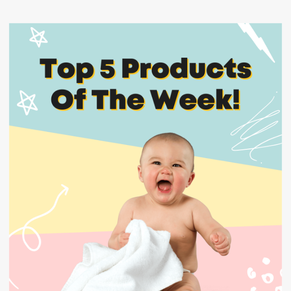 Have You Seen Our TOP 5 Products of The Week?!