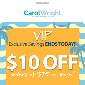 VIP Exclusive! Your Offer Ends Today!