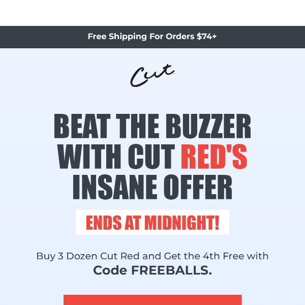 Score a Free Dozen Cut Reds!