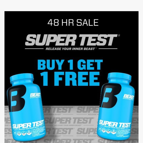 🔥 48 HR SALE Super Test Buy 1 Get 1 FREE