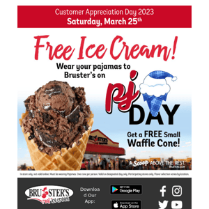 Join us for PJ Day on March 25th for FREE ICE CREAM!