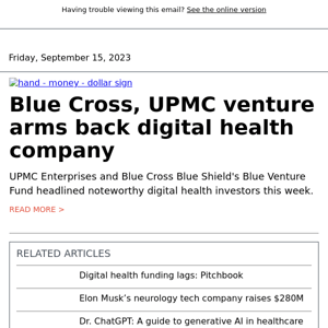 Blue Cross, UPMC lead digital health VC investments