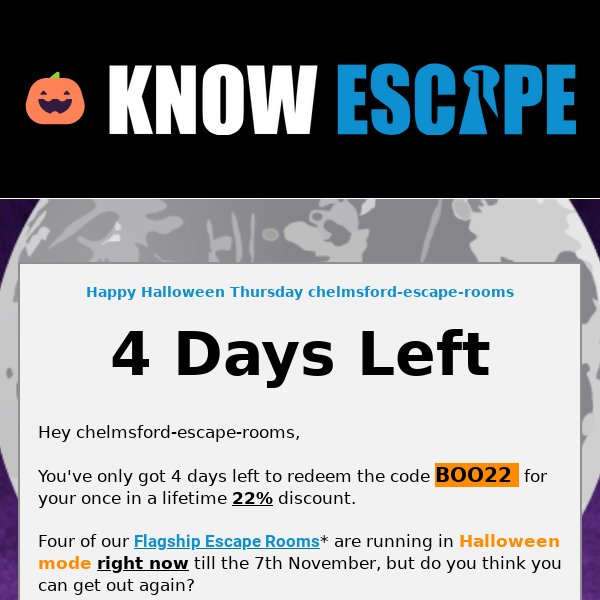 Redeem Your 22% Discount Code Now Chelmsford Escape Rooms | Once in a Lifetime Offer!