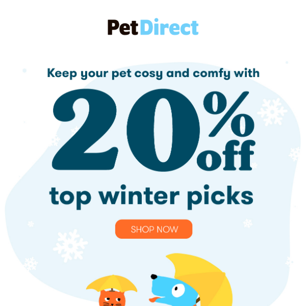 Save 20% on Our Top Winter Picks including Beds, Toys & More!