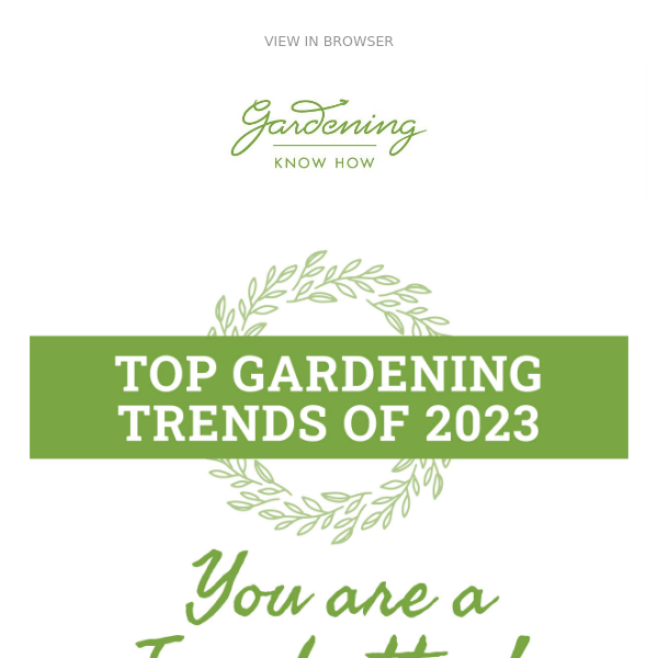 The Best Of Gardening Know How 2023 