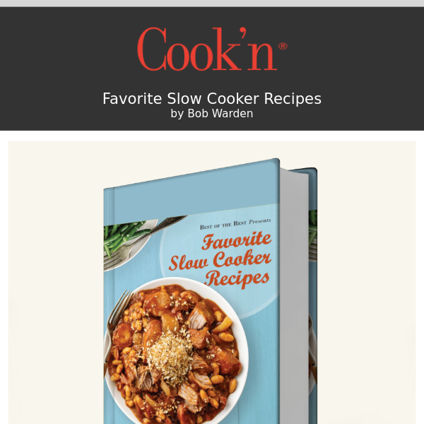 🍓 Favorite Slow Cooker Recipes by Bob Warden