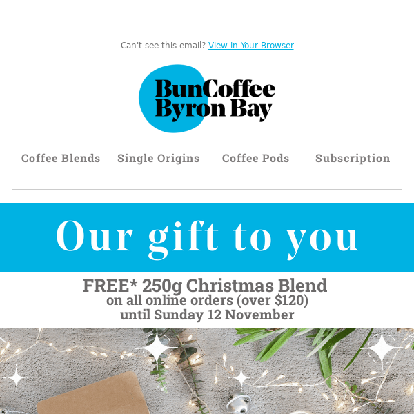 , we'd love to gift you some coffee
