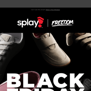 🧨💥 The Splay BLACK FRIDAY SALE Starts NOW!!! 💥 HUGE SAVINGS + BOLD NEW COLORS!!! ⬛⬜⬛⬜😎