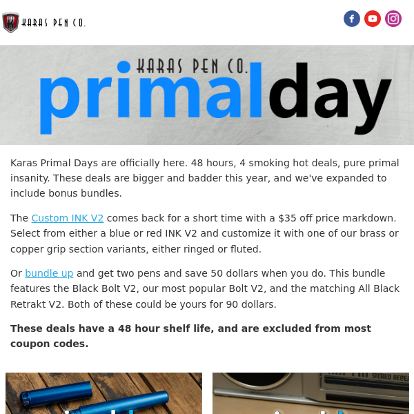 Karas Primal Day One