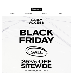 BLACK FRIDAY IS HERE  🚨 EARLY ACCESS LIVE NOW