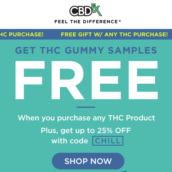 Get FREE THC gummies w/ THC purchase! 🎁