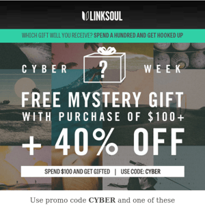 NEW Cyber Deal: 40% off & a FREE Gift