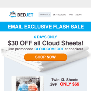 Cloud Sheets from just $69 – Email Exclusive FLASH SALE!