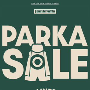 PARKA SALE! All Styles Reduced!
